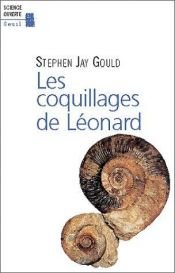 book cover of Les coquillages de Léonard by Стивън Джей Гулд