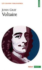 book cover of Voltaire (Great Philosophers) by John Gray
