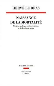 book cover of Naissance de la mortalité by Hervé Le Bras