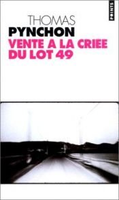 book cover of Vente à la criée du lot 49 by Thomas Pynchon