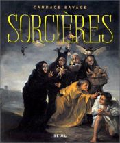 book cover of Sorcières by Candace Savage