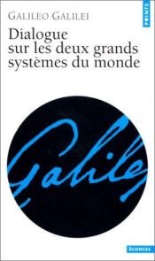 book cover of Dialogue sur les deux grands systèmes du monde by Galilée