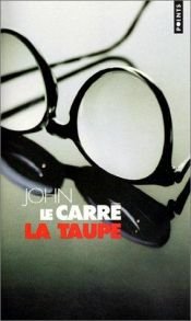 book cover of La Taupe by John le Carré