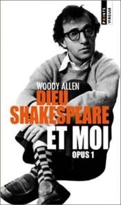 book cover of Dieu, Shakespeare et moi by Woody Allen