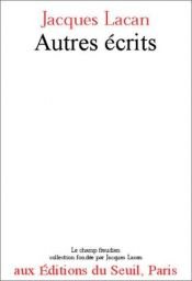 book cover of Autres écrits by Jacques Lacan