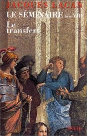 book cover of Séminaire, livre 8: le transfert by Jacques Lacan