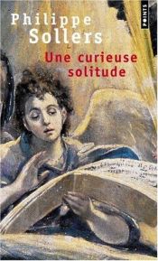book cover of A Strange Solitude by Philippe Sollers