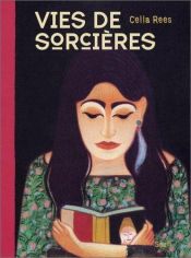 book cover of Vies de sorcières by Celia Rees