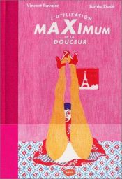 book cover of Utilisation maximum de la douceur by Vincent Ravalec