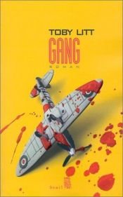 book cover of Gang by Toby Litt