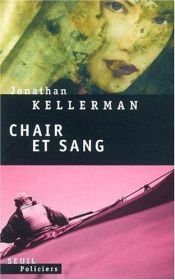 book cover of Chair et Sang by Jonathan Kellerman