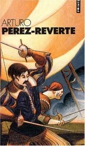 book cover of Les Aventures du capitaine Alatriste, tomes 1 à 4 (coffret) : L'or du Roi ; Le soleil de Breda ; Les bûchers de Bocanegra ; Le capitaine Alatriste by 阿图洛·贝雷兹-雷维特