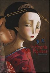 book cover of Amants papillons (Les) by Benjamin Lacombe