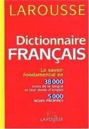 book cover of Dictionnaire Francais Larousse by Editors of Larousse