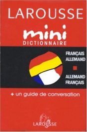 book cover of Larousse Mini Dictionnaire: Français-Allemand by Collectif