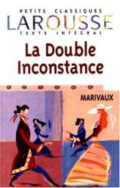 book cover of Double Inconstancy by Pierre Carlet de Chamblain de Marivaux