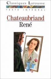 book cover of René; édition critique avec une introduction, des notes et des appendices et un index by Francois Chateaubriand