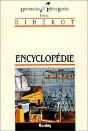 book cover of L' Encyclopedie ou Dictionnaire Raisonne Des Sciences Des Arts et des metiers Diderot et D'Alembert (5 volume Readex Com by Дени Дидро