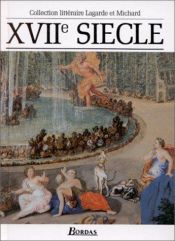 book cover of Xviie Siecle (Collection Litteraire) by André Lagarde