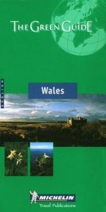 book cover of The Green Guide: Wales (Michelin) by Michelin Travel Publications