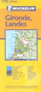 book cover of Carte routière : Gironde - Landes, N° 11335 by Michelin Travel Publications