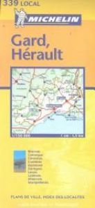 book cover of 339 Local Gard, Herault by Michelin Travel Publications