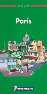 book cover of Parijs de groene gids by Michelin Travel Publications