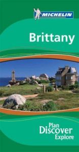 book cover of Michelin the Green Guide Brittany (Michelin Green Guide: Brittany English Edition)c by Michelin Travel Publications