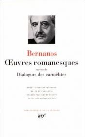 book cover of Oeuvres romanesques; Dialogues des carmélites by Georges Bernanos