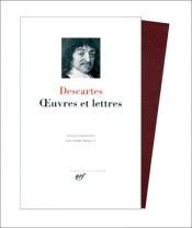 book cover of Oeuvres et lettres by Рене Декарт
