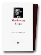 book cover of Montherlant : Essais by Henry de Montherlant