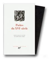 book cover of Poètes du XVIe siècle by Collectif