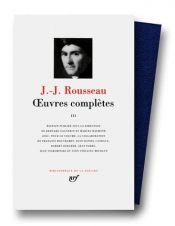 book cover of Oeuvres Completes Tome III: Du Contrat Social Ecrits Politiques by Jean-Jacques Rousseau
