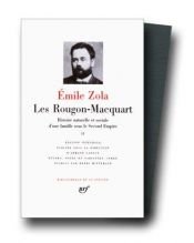 book cover of Les Rougon-Macquart Tome 2 : La faute de l'abbé Mouret. Son excellence Eugène Rougon. L'assomoir. Une page d'amour by Emile Zola