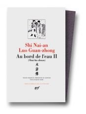 book cover of Luo Guan-zhong - Shi Nai-an : Au bord de l'eau, tome 2, chapitres 47 à 92 by Luo Guanzhong