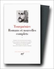 book cover of Tourgueniev : Romans et nouvelles complets, tome 1 by Тургенєв Іван Сергійович