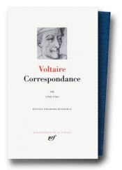 book cover of Voltaire : Correspondance, tome 7, Janvier 1763 - Mars 1765 by Voltaire