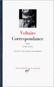 book cover of Voltaire : Correspondance, tome 8, Avril 1765 - Juin 1767 by Voltaire