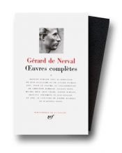 book cover of Oeuvres. 1. by Gerard De Nerval