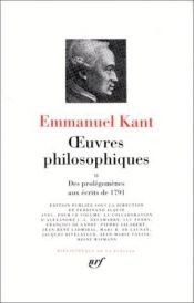book cover of Œuvres philosophiques, tome 2 : Des Prolégomènes aux Écrits de 1791 by Immanuel Kant