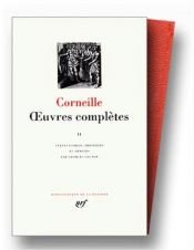 book cover of Oeuvres Completes (Bibliotheque de la Pleiade) Vol. 2 by Pierre Corneille