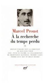 book cover of A la Recherche du Temps Perdu Vol. 2: A l'Ombre des Jeunes Filles en Fleurs (deuxieme partie); Le Cote des Guermantes; Esquisses (Bibliotheque de la Pleiade) by Marcel Proust