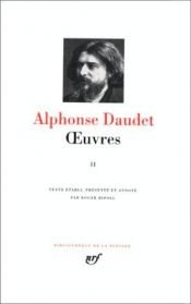 book cover of Daudet : Oeuvres, tome 2 by Alphonse Daudet