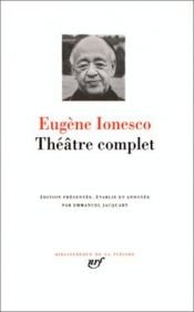 book cover of Ionesco Théâtre complet by Eugen Ionescu