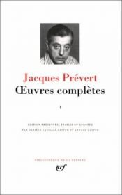 book cover of Prévert : Oeuvres complètes, tome 1 by Jacques Prevert