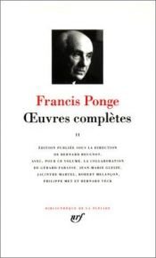 book cover of Oeuvres complètes Tome 1 by Francis Ponge