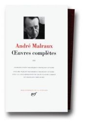book cover of Malraux : Oeuvres complètes, tome 3 by André Malraux