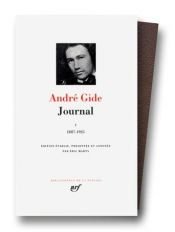book cover of Journal, Vol.1: 1887 - 1925 (Bibliotheque de la Pleiade) by André Gide