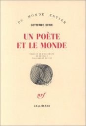 book cover of Un poète et le monde by Gottfried Benn