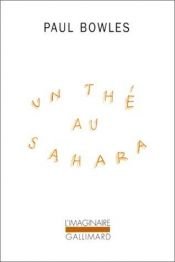 book cover of Un thé au Sahara by Paul Bowles